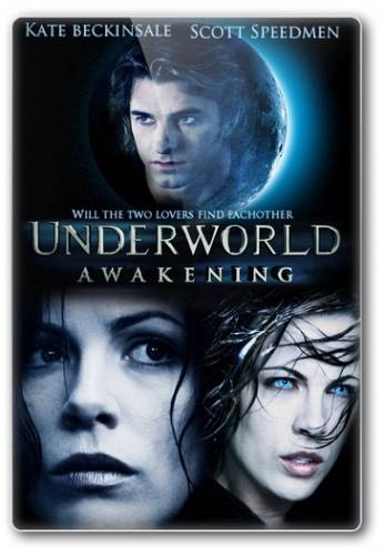 Другой мир 4: Пробуждение / Underworld Awakening / 2012 Смотреть онлайн